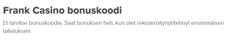 Talletusbonukset - bonuskoodi Frank Casino