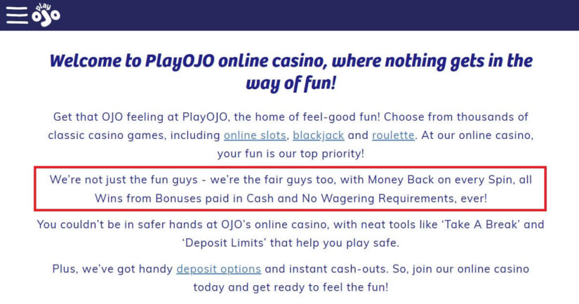 PlayOJO has no wagering ever