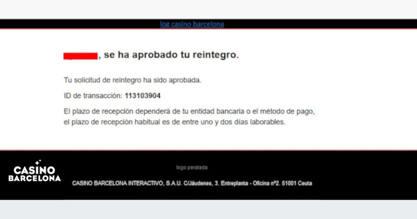 confirmación de retirada de Casino Barcelona via email
