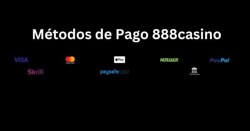 metodos de pago en 888casino