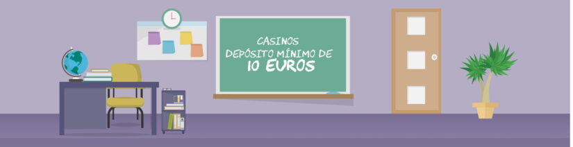 casinos deposito minimo 10 euros