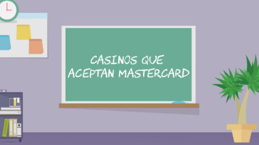 Casino Mastercard – Qué casinos aceptan Mastercard en España