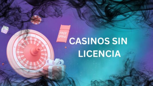 casinos sin licencia