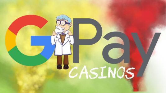 Casinos con Google Pay