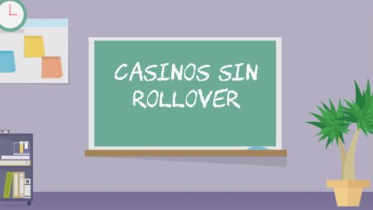 casinos sin rollover