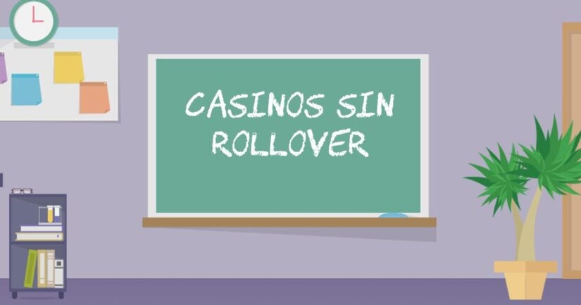 casinos sin rollover